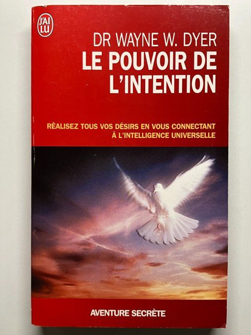 Le pouvoir de l'intention